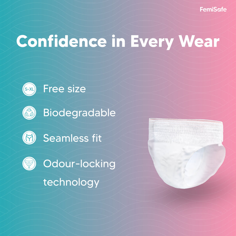CONFIDENCE IN EVERY WEAR, FREE SIZE, BIODEGRADABLE, SEAMLESS FIT,  ODOUR LOCKING TECHNOLOGY